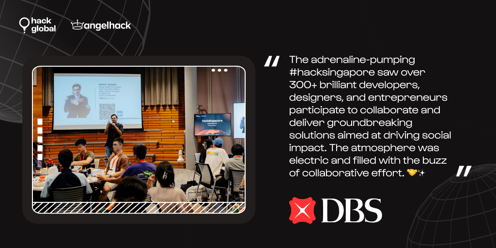 AngelHack's tweet image. 🇸🇬 We’re returning to Singapore for the #hackglobal grand finals - to reignite the energy that Bidyut Dumra, Head of Innovation at @dbsbank talked about!

More on how DBS sparked innovation at #hacksingapore ➡️ ow.ly/ecM850Tggyu