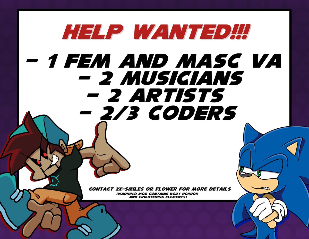 We've got plans to work on this mod
But to make this happen, we need some help
So, if you'd like to help or know someone who can, feel free to contact me or FLOWER for more details!

#fnfmod #FridayNightFunkin #modhelp #creepypasta