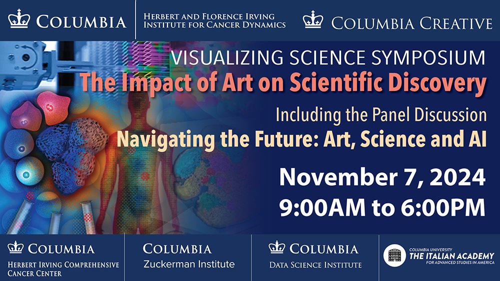 Columbia - Irving Institute for Cancer Dynamics (@cancer_dynamics) on Twitter photo 📅 Join us on Nov 7th for the Visualizing Science Symposium: The Impact of Art on Scientific Discovery! Hosted by Columbia Creative & the Irving Institute for Cancer Dynamics @ItalianAcademy. Reserve your seat here: bit.ly/visualizingsci… cc: @zuckermanbrain <a href="/DataSciColumbia/">The Data Science Institute at Columbia University</a> 📅 Join us on Nov 7th for the Visualizing Science Symposium: The Impact of Art on Scientific Discovery! Hosted by Columbia Creative & the Irving Institute for Cancer Dynamics @ItalianAcademy. Reserve your seat here: bit.ly/visualizingsci… cc: @zuckermanbrain <a href="/DataSciColumbia/">The Data Science Institute at Columbia University</a>