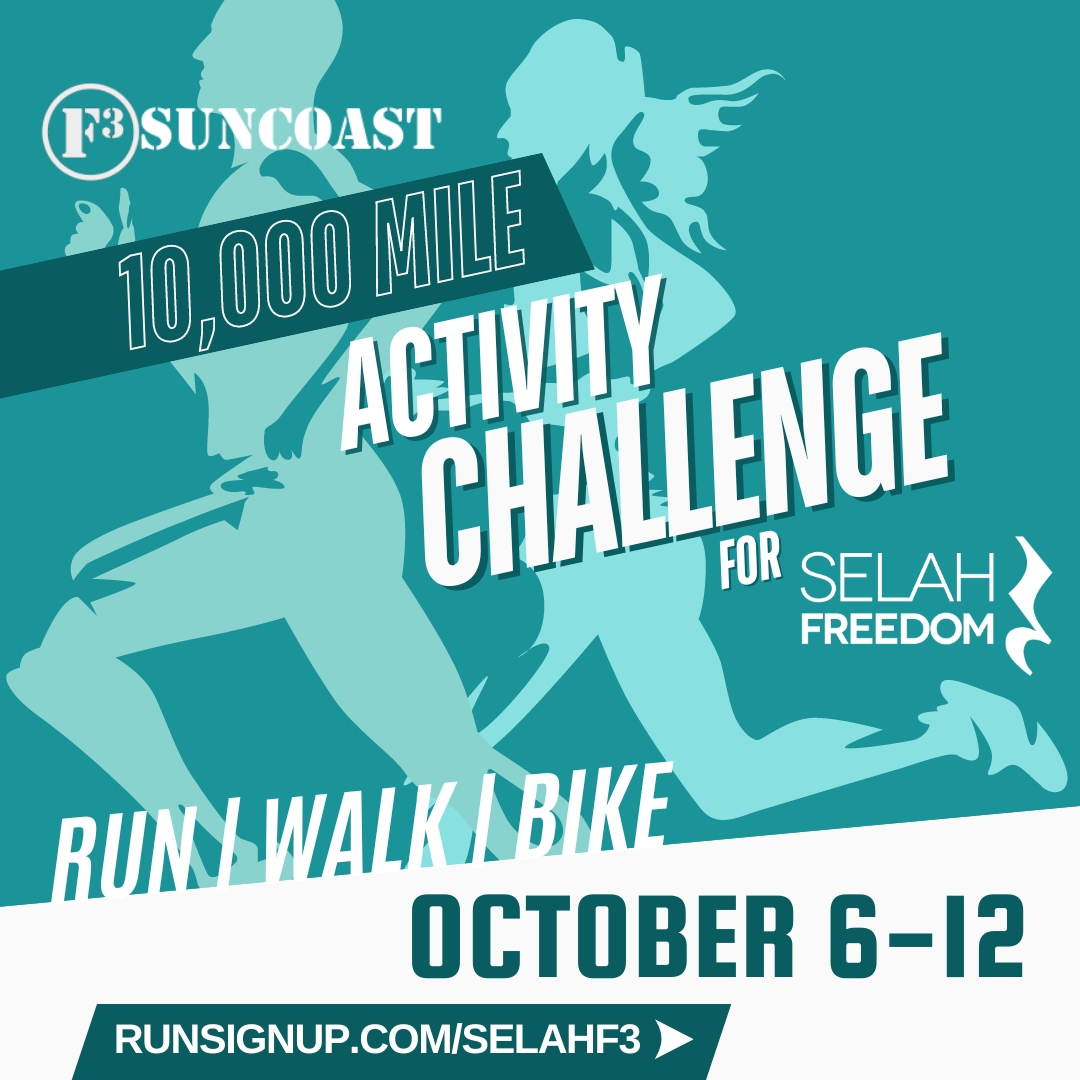 Selah_Freedom's tweet image. The @F3Suncoast 10,000 Mile Activity Challenge to benefit Selah Freedom is 2 weeks away! Have you signed up yet? Register today to run, walk or bike at runsignup.com/selahf3 and log your miles from October 6-12th!

#running #charityrun #ActivityChallenge #charitywalk #F3Nation