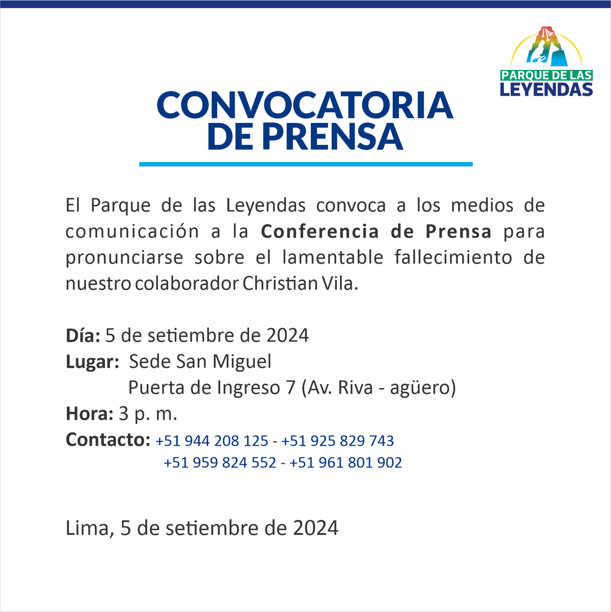 CONVOCATORIA DE PRENSA

Día: Jueves 5 de setiembre de 2024
Lugar: Sede San Miguel, ingreso por la puerta 7 (Av. Riva - Agüero)

Ubicación: maps.app.goo.gl/nd7qF9nyfXR1jw…

Hora: 3 p. m.Contacto: +51 944 208 125 - +51 925 829 743 - +51 959 824 552 - +51 961 801 902