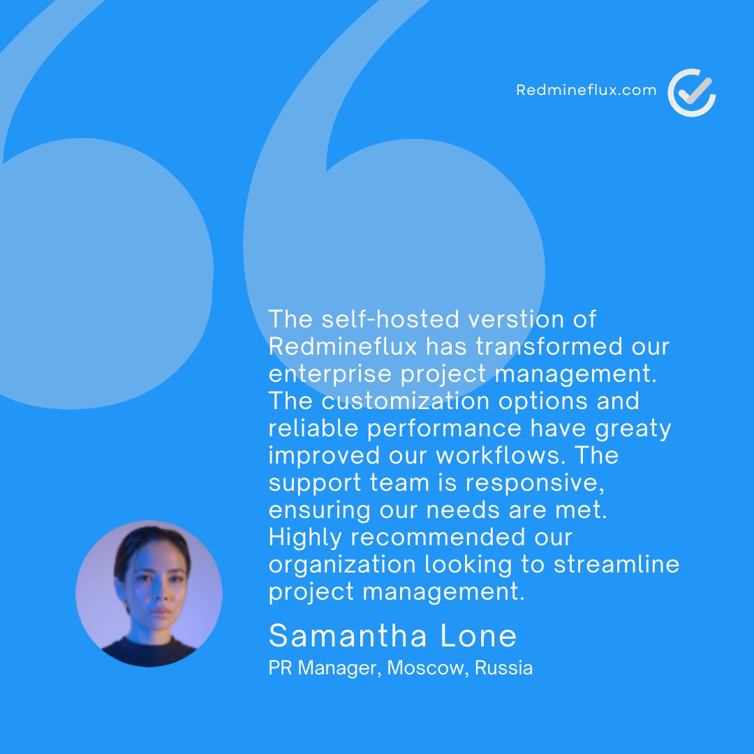 Redmine_flux's tweet image. Customization, performance, and great support! 🌟 Samantha Lone reveals how RedmineFlux’s self-hosted version enhanced her enterprise’s project management. Experience the difference—try RedmineFlux today! #ProjectManagementTool #RedminePlugins #Redmineflux