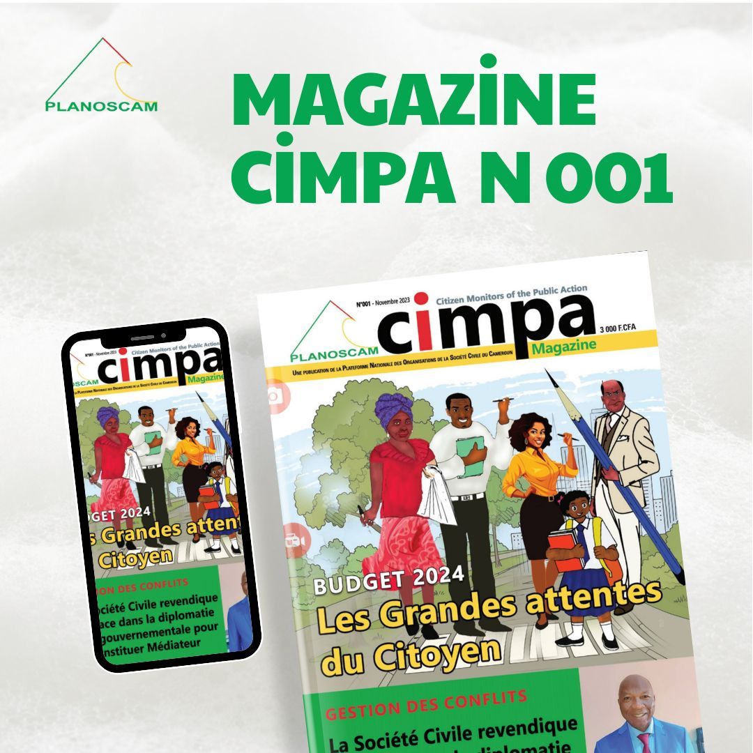 Planoscam2024's tweet photo. Découvrez l’édition N°001 de novembre 2023 du #magazineCitoyen 
#CIMPA, avec des articles sur l’économie, la société civile et les politiques publiques au #Cameroun. Explorez les différentes familles de la Société Civile et le cycle d’influence selon Steve Charnovitz. #PLANOSCAM https://t.co/6fEj90STZW