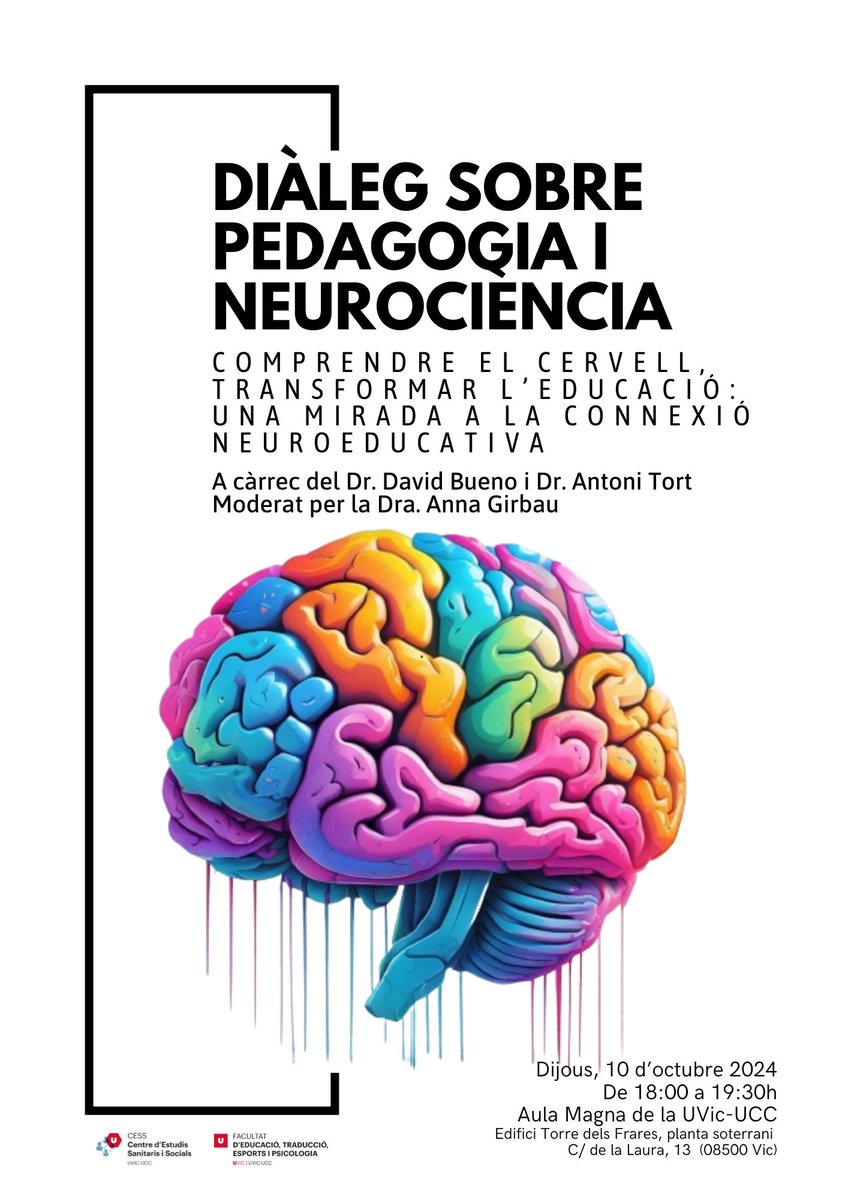 Diàleg sobre pedagogia i neurociència: "Comprendre el cervell, transformar l’educació: una mirada a la connexió neuroeducativa".

🗓️10/10 a les 18:00 h 
📍Aula Magna de la <a href="/uvic_ucc/">UVic-UCC</a>. C/ de la Laura, 13 de Vic.

Inscripcions: docs.google.com/forms/d/e/1FAI…
