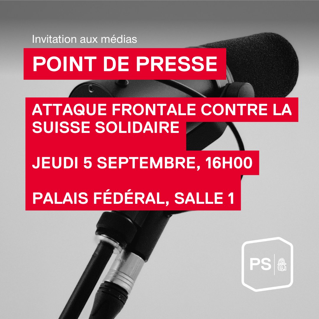 PS Suisse (@pssuisse) on Twitter photo POINT DE PRESSE du <a href="/PSSuisse/">PS Suisse</a>
Attaque frontale contre la Suisse solidaire
🗓️ Aujourd'hui, 5 septembre 2024
⏰ 16h00
📍 Salle 1, Palais fédéral
Avec <a href="/cedricwermuth/">Cédric Wermuth (er/ihm)</a> <a href="/bendahan/">Samuel Bendahan</a> @Tamarafuniciell <a href="/Sarah_Wyss/">Sarah Wyss</a> POINT DE PRESSE du <a href="/PSSuisse/">PS Suisse</a>
Attaque frontale contre la Suisse solidaire
🗓️ Aujourd'hui, 5 septembre 2024
⏰ 16h00
📍 Salle 1, Palais fédéral
Avec <a href="/cedricwermuth/">Cédric Wermuth (er/ihm)</a> <a href="/bendahan/">Samuel Bendahan</a> @Tamarafuniciell <a href="/Sarah_Wyss/">Sarah Wyss</a>