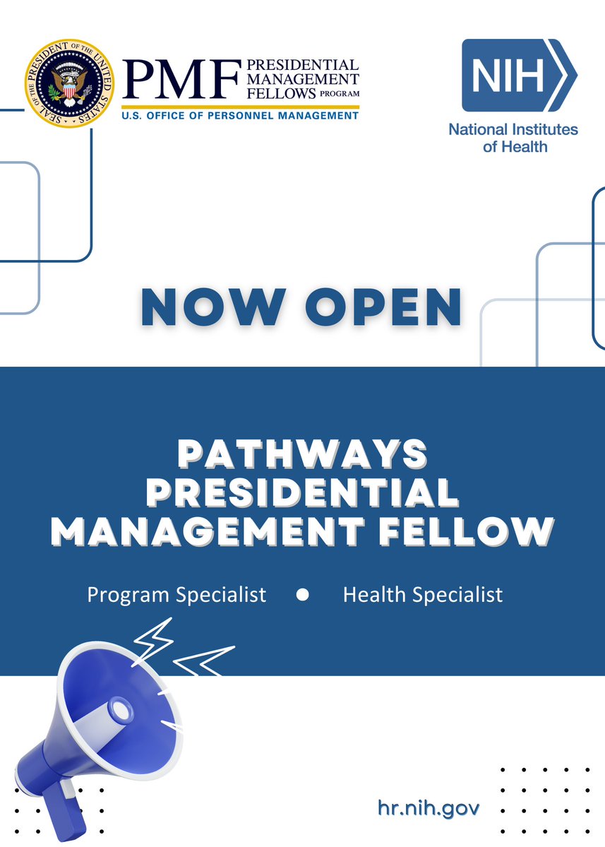 Applications for the Presidential Management Fellow (PMF) Class of 2025 are now open!

NIH is seeking:
Program Specialist - GS-9/11/12
Health Specialist - GS-9/11/12
usajobs.gov/job/807887300 

Learn more about the PMF here: pmf.gov/become-a-pmf/2…

#nih #pathways #pmf