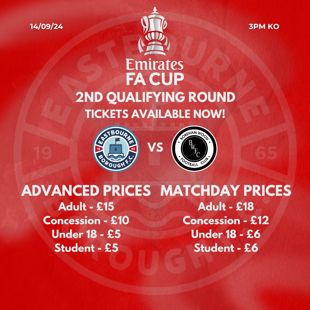 Tickets for the FA Cup 2nd Qualifying Round are on sale now! 🎟️ 

Watch #EBFC battle Boreham Wood at The ReachTV Stadium on 14th September 

Get your tickets early and save👇
eastbourneboroughfc.ktckts.com/event/ebfcfacu…