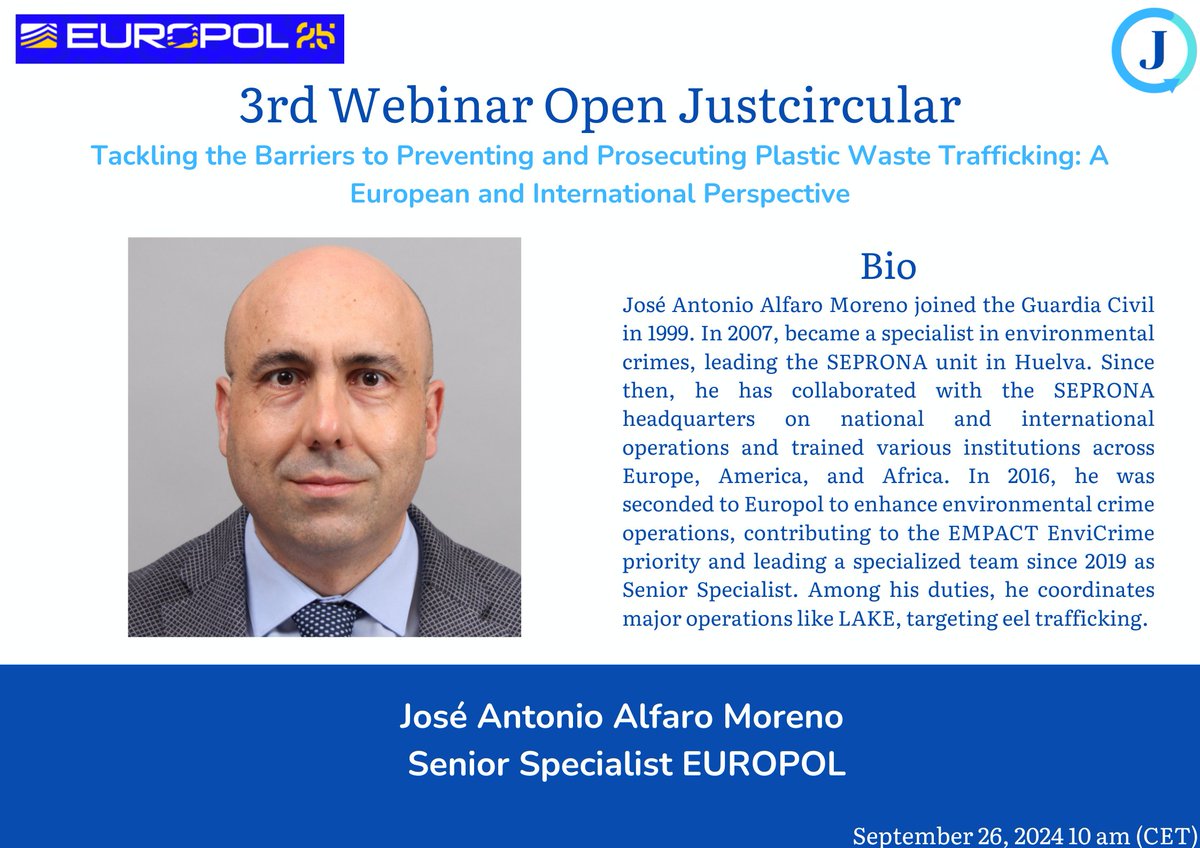 📣Today we start presenting our speakers!

It is a great pleasure to announce José Antonio Alfaro Moreno as a speaker at the 3rd <a href="/JustCircular/">JustCircular</a> webinar. 

<a href="/JosAntonioAlfa1/">José Antonio Alfaro</a> is a Senior Specialist at Europol, leading a specialized team in combating #EnvironmentalCrime since 2019⬇️