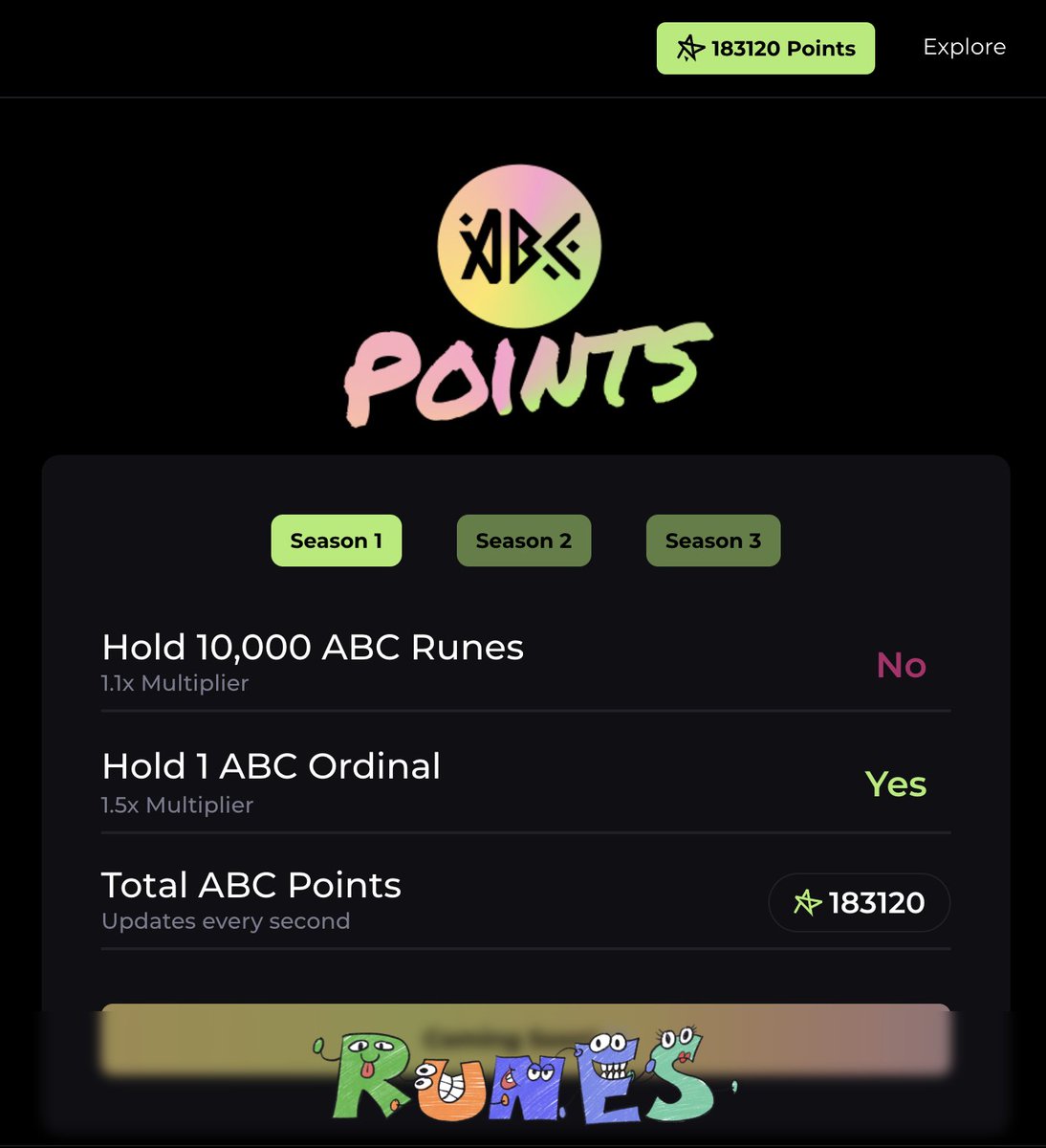 ✨Points Are Live!!!

All <a href="/ABCOrdinals/">ABC</a> holders have already begun to accrue Points at ABCRunes.com 

Just head over to the website and connect your Xverse or Unisat wallet - you need at least one ABC to get points. No signature necessary. 

📌If points aren't working