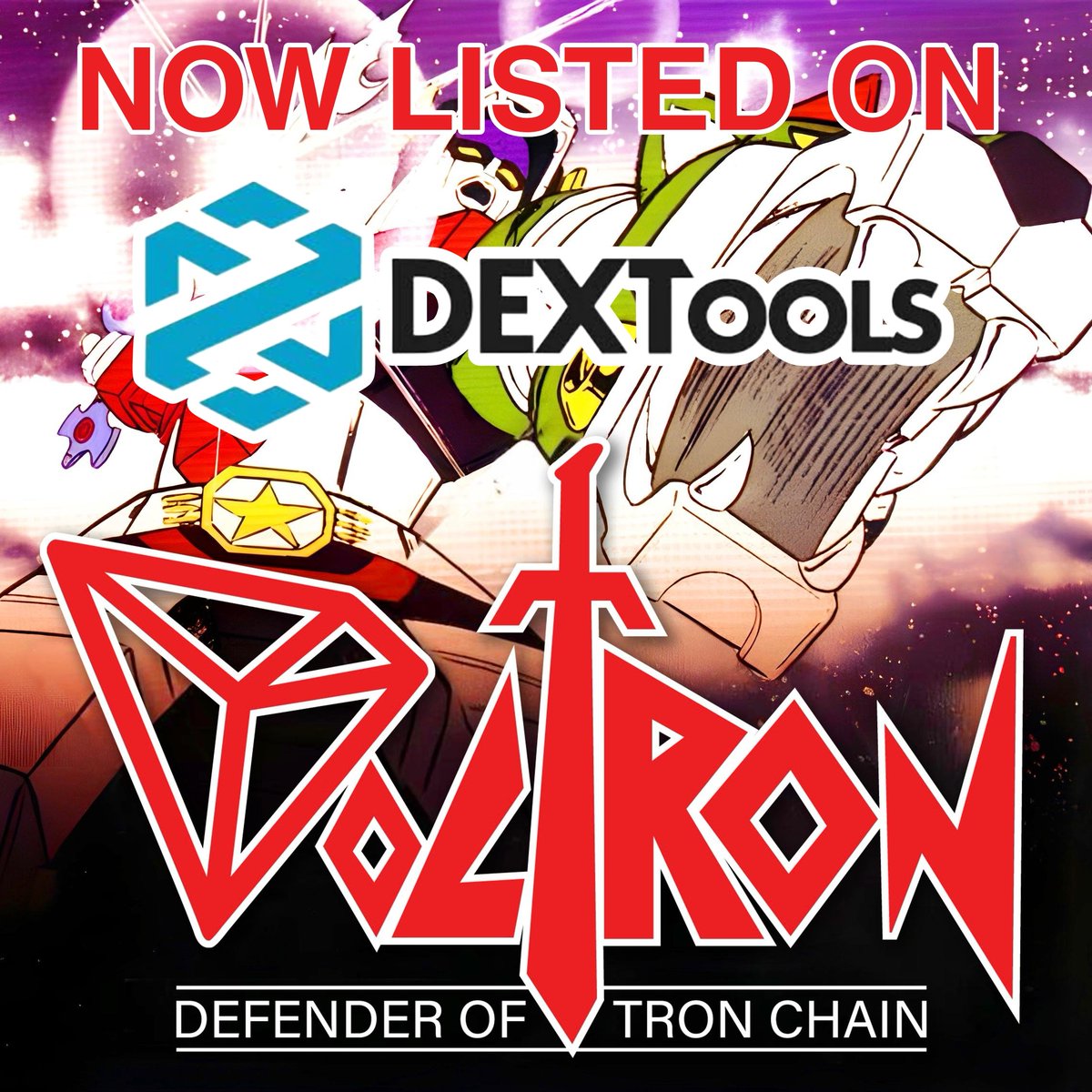 Voltron_tron's tweet photo. 🔥 DEXTOOLS LISTED 🔥https://t.co/9sInyKh8wg

More to come!!

#voltron 
#Trx
#tron
#Tronmemecoins 
#TronBlockchain https://t.co/WfKWSbwpBB