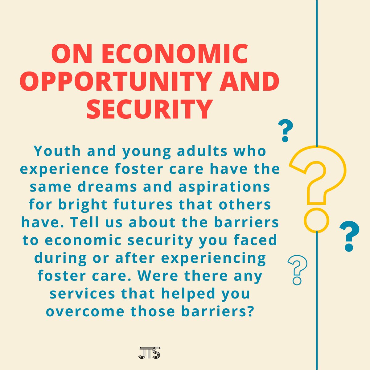 No young person should leave foster care to homelessness or poverty, or should lack the education or skills they need to succeed as young adults. Tell us about the barriers you/someone you know have faced in transitioning to adulthood and how did you/they overcome those barriers?