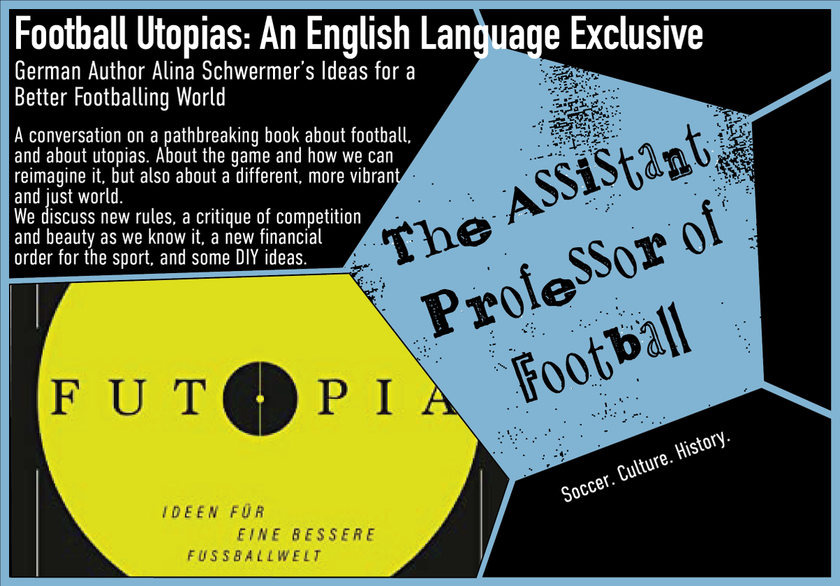 Criticizing soccer in late stage capitalism is one thing. But to dream, think and plan for a better world &amp; a better football is something different.
Alina Schwermer has done so in her much-discussed German book - here for the first time in English.  
⚽️ &gt; tinyurl.com/4xpkcj5j