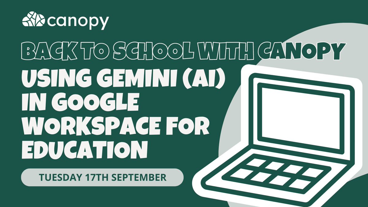 Back to school with Canopy! 👩‍🎓

Join us on Sept 17 for a FREE webinar on using Gemini in Google Workspace for Education to save time and support your teaching

UK-focused event @ 4pm BST 👉 bit.ly/BTS-AI-UK
USA-focused event @ 4pm PT / 7pm ET 👉 bit.ly/BTS-AI-USA
