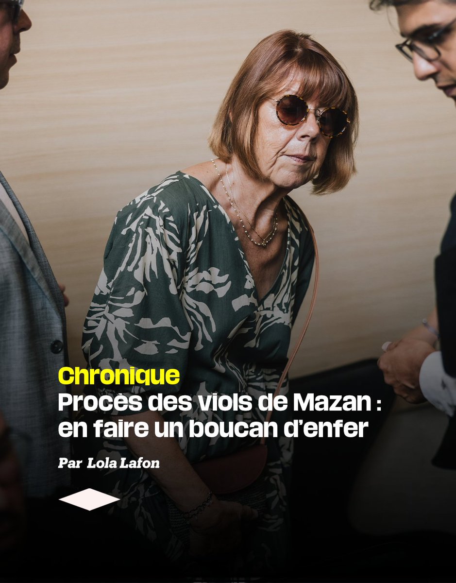 Gisèle détient un savoir terrible et monumental ; elle porte la fin d’une illusion à laquelle on continue à s’accrocher. Elle vient confirmer la fin d’un mythe qui a tous les atours d’un déni collectif : le mythe du monstre.

La chronique de Lola Lafon : bit.ly/4grIz79