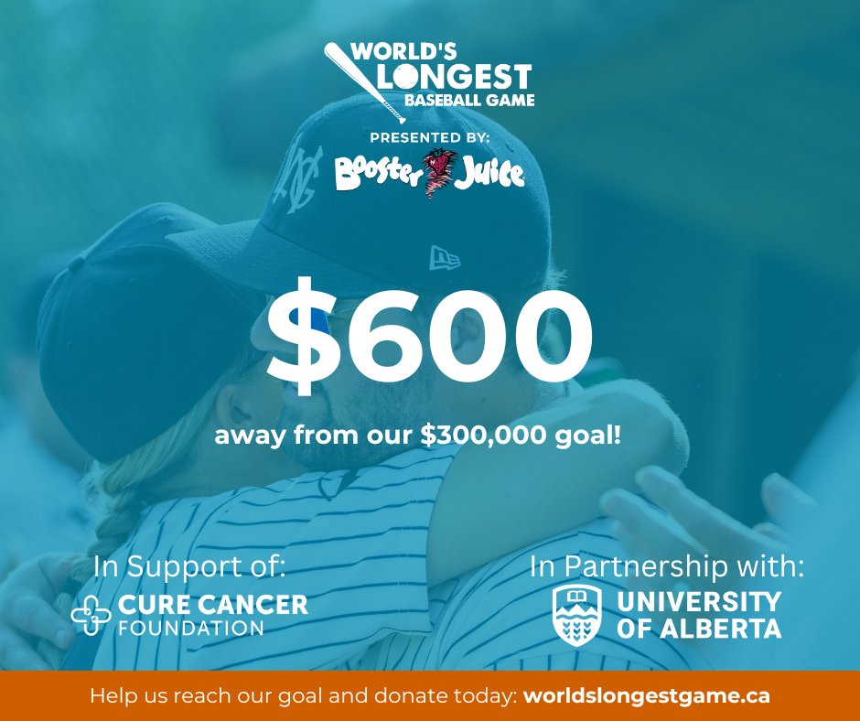 CureCancerFoundation (@curecancerfnd) on Twitter photo <a href="/longest_game/">World's Longest Game</a> is $600 shy of our $300,000 goal. Your contribution could be the one to help us cross the finish line!
Donate: worldslongestgame.ca
<a href="/UAlberta_FoMD/">UAlberta Med & Dent</a> sends you a charitable tax receipt as our campaign partner .
#WLBG2024 #worldslongestgame #baseball #cancer #yeg <a href="/longest_game/">World's Longest Game</a> is $600 shy of our $300,000 goal. Your contribution could be the one to help us cross the finish line!
Donate: worldslongestgame.ca
<a href="/UAlberta_FoMD/">UAlberta Med & Dent</a> sends you a charitable tax receipt as our campaign partner .
#WLBG2024 #worldslongestgame #baseball #cancer #yeg