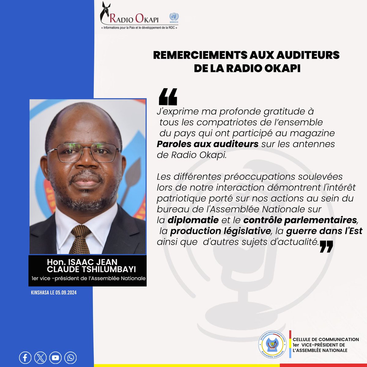 J'exprime ma gratitude à tous les compatriotes de l'ensemble du pays qui ont participé au magazine #ParoleAuxAuditeurs sur les antennes de la <a href="/radiookapi/">Radio Okapi</a>. Les différentes préoccupations soulevées lors de notre interaction démontrent l'intérêt patriotique porté sur nos actions..