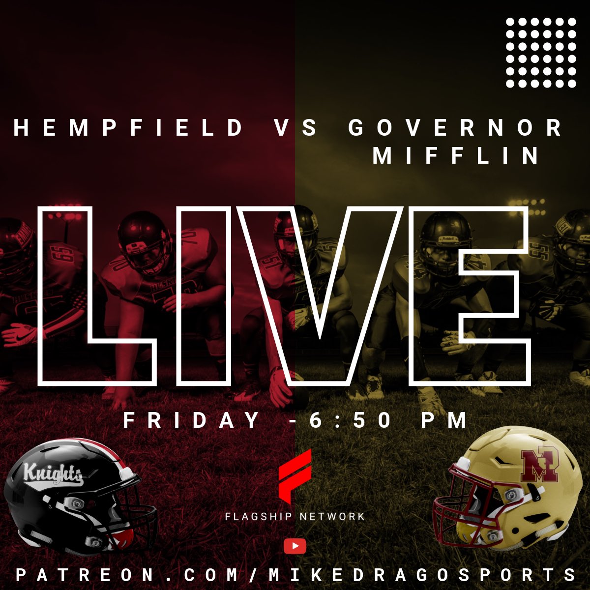 Watch Governor Mifflin VS Hempfield LIVE! The broadcast starts with Max Gretzula, Friday at 6:50 PM. Kickoff is 7:00 PM ! 

The stream is available on YouTube &amp; Patreon for free!

patreon.com/posts/11143011…

Or 

youtube.com/live/s_0Ce3qG8…

<a href="/gradygarner24/">Grady Garner</a> <a href="/MikeDragoSports/">Mike Drago</a> <a href="/BadgleyBruce/">Bruce Badgley</a>
