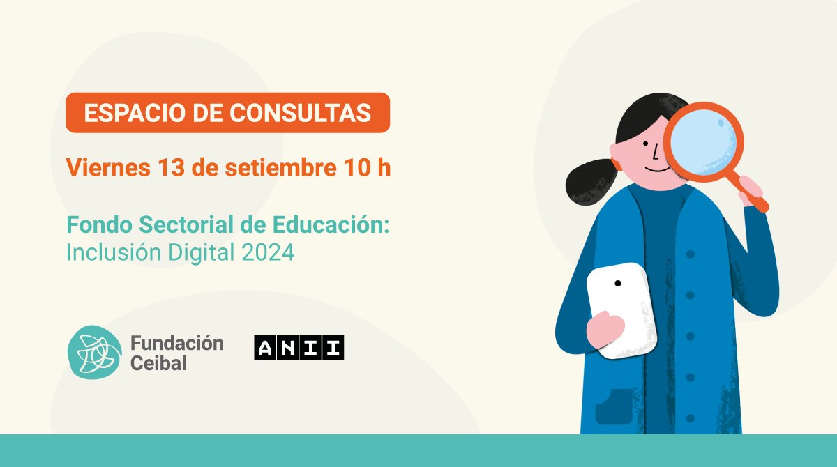 🔔<a href="/fundacionceibal/">Fundación Ceibal</a> y <a href="/ANIIuy/">ANII - Uruguay</a> invitan al👉Espacio de consultas del Fondo Sectorial de Educación: Inclusión digital 2024❗️Se abordarán consultas vinculadas a la postulación de proyectos del #FSED
🗓️Viernes 13 de setiembre 🕙10 h

✏️Inscripciones
fundacionceibal.info/inscripcionesF…