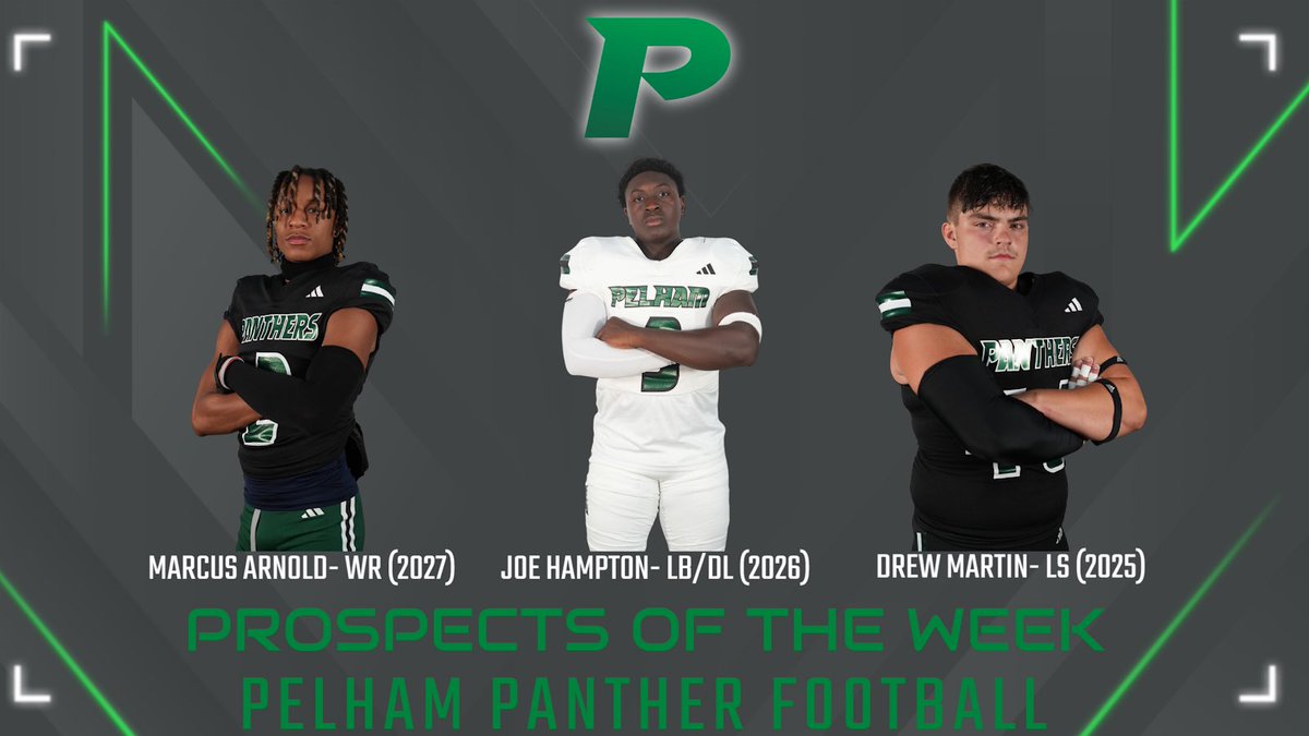 Pelham Football Recruits (@recruitpelhamfb) on Twitter photo 🚨Week 3 Prospects🚨
Representing 3 classes of guys this week in all 3 phases of the game.
<a href="/DrewMartin79/">Drew Martin</a> - 2025 LS
<a href="/joehamp9/">Joseph “JB” Hampton, II</a> - 2026 LB/DL
<a href="/MarcusArnold_2/">Marcus Arnold</a> - 2027 WR
<a href="/ThePelhamWayFB/">Pelham Panther Football</a> <a href="/Coach_MikeVick/">Mike Vickery</a> <a href="/ThePelhamWaySOC/">Pelham Panther Athletics Social Media</a> 🚨Week 3 Prospects🚨
Representing 3 classes of guys this week in all 3 phases of the game.
<a href="/DrewMartin79/">Drew Martin</a> - 2025 LS
<a href="/joehamp9/">Joseph “JB” Hampton, II</a> - 2026 LB/DL
<a href="/MarcusArnold_2/">Marcus Arnold</a> - 2027 WR
<a href="/ThePelhamWayFB/">Pelham Panther Football</a> <a href="/Coach_MikeVick/">Mike Vickery</a> <a href="/ThePelhamWaySOC/">Pelham Panther Athletics Social Media</a>