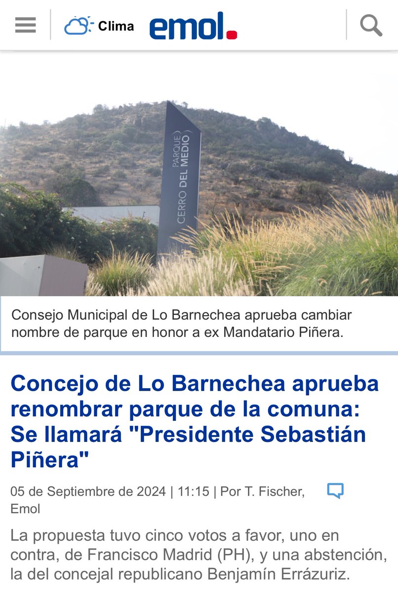 El Consejo de Organizaciones de la Sociedad Civil de Lo Barnechea aprobó el 8 de agosto la solicitud para que el Parque Cerro del Medio pase a llamarse “Presidente Sebastián Piñera”. Hoy lo sometimos a votación del concejo municipal, y fue aprobado.

l1nq.com/4sNYH