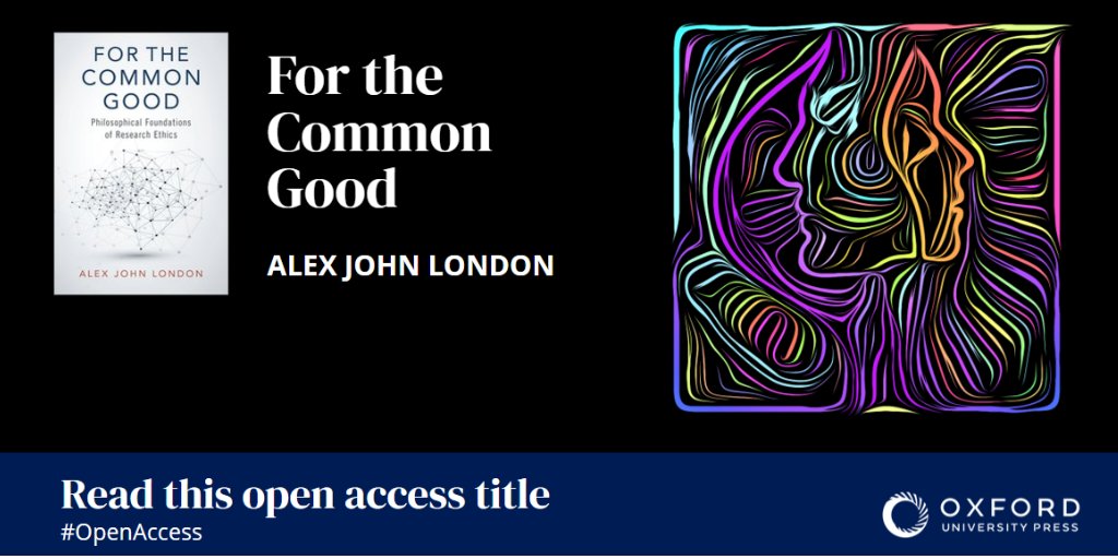 In ‘For the Common Good’ <a href="/AlexJohnLondon/">Alex John London</a> defends a conception of the common good that grounds a moral imperative with two requirements. #OpenAccess 

Find out more here: oxford.ly/4cq5rQQ