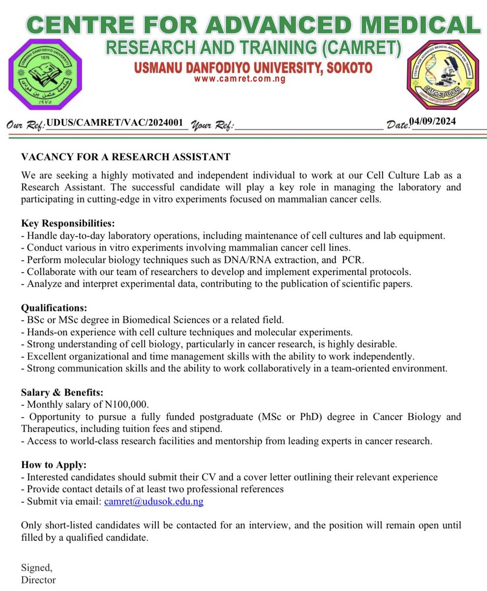 VACANCY FOR A RESEARCH ASSISTANT
We are seeking a highly motivated and independent individual to work at our Cell Culture Lab as a Research Assistant.