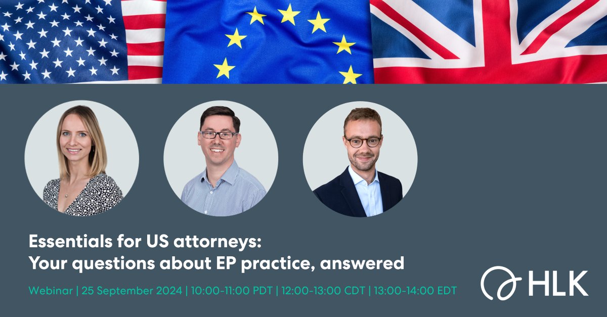 hlk_ip's tweet image. There’s still time to register to join the next webinar in our series for US patent attorneys where you can submit your European-specific questions ahead of the webinar for our experts to answer live! 👉 us06web.zoom.us/webinar/regist… #EPPractice #EPO #USPTO #EuropeanPatentLaw