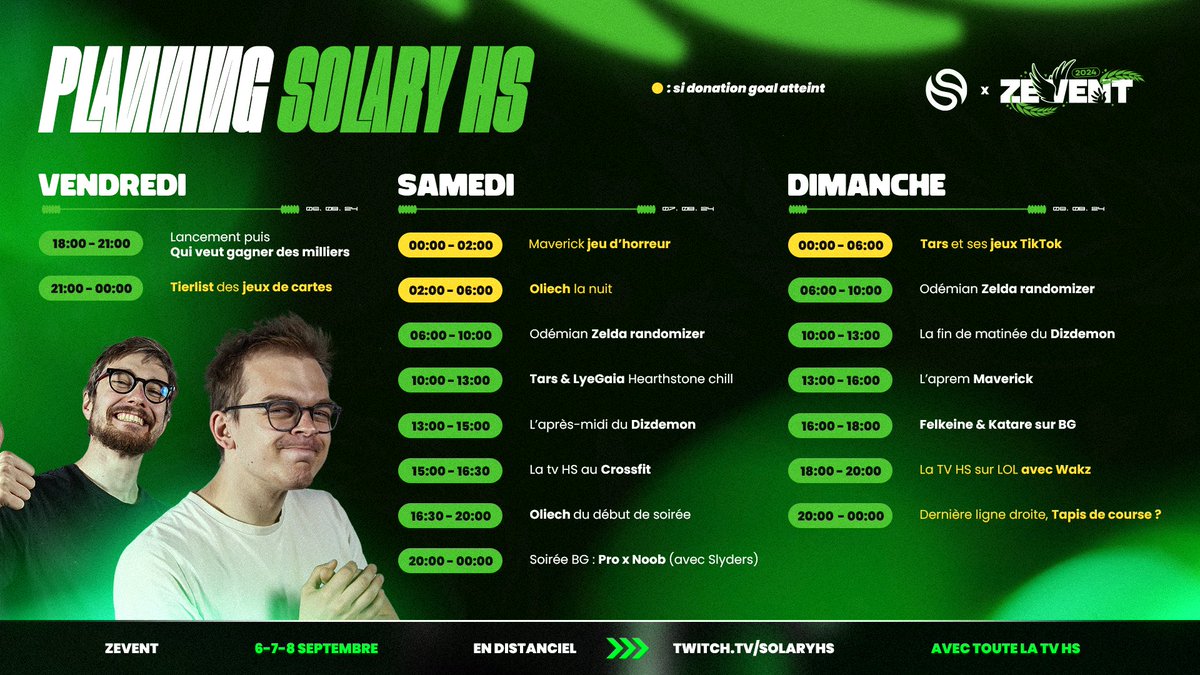 Voici les donation goals et le planning Solary HS pour ce #ZEVENT2024 

Rendez-vous demain 18h pour le lancement 💚