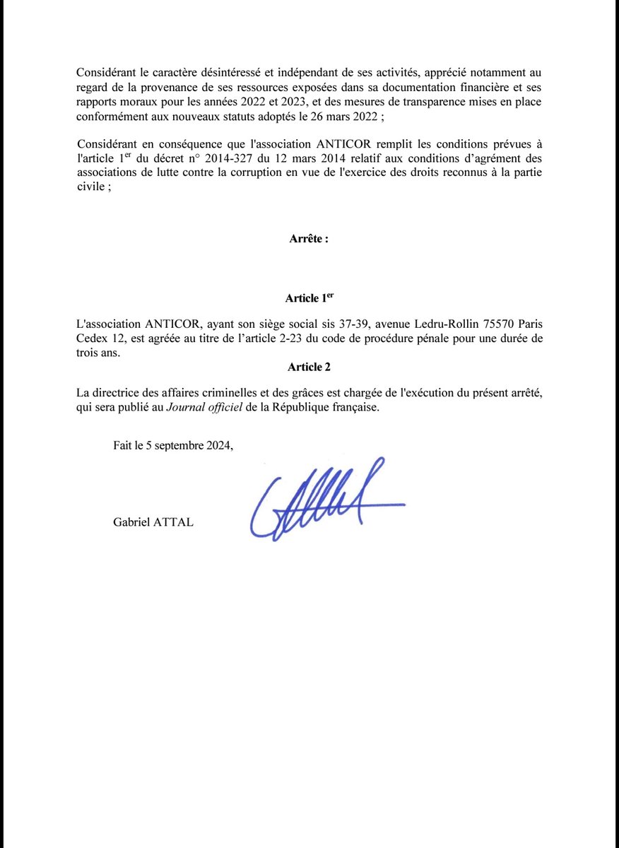 L'association <a href="/anticor_org/">Anticor</a> retrouve son agrément pour se porter civile dans les affaires de probité publique.

C'est l'un des derniers actes signés par <a href="/GabrielAttal/">Gabriel Attal</a> en sa qualité de chef du <a href="/gouvernementFR/">Gouvernement</a>, qui a ainsi exécuté la décision du tribunal administratif du 4 sept.