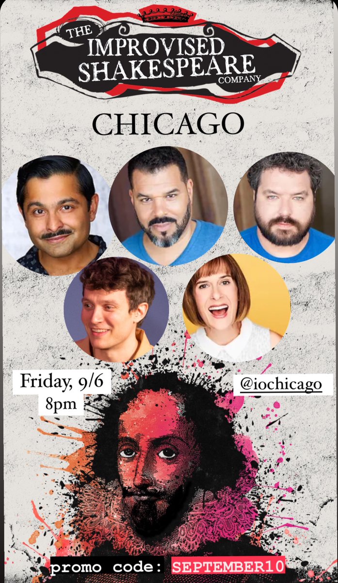 The Improvised Shakespeare Co.® (@improvshakesco) on Twitter photo Friday Night! 8pm! <a href="/iochicago/">The iO Theater</a> Let’s GOOO! promo code: SEPTEMBER10 ci.ovationtix.com/36725/producti… Friday Night! 8pm! <a href="/iochicago/">The iO Theater</a> Let’s GOOO! promo code: SEPTEMBER10 ci.ovationtix.com/36725/producti…