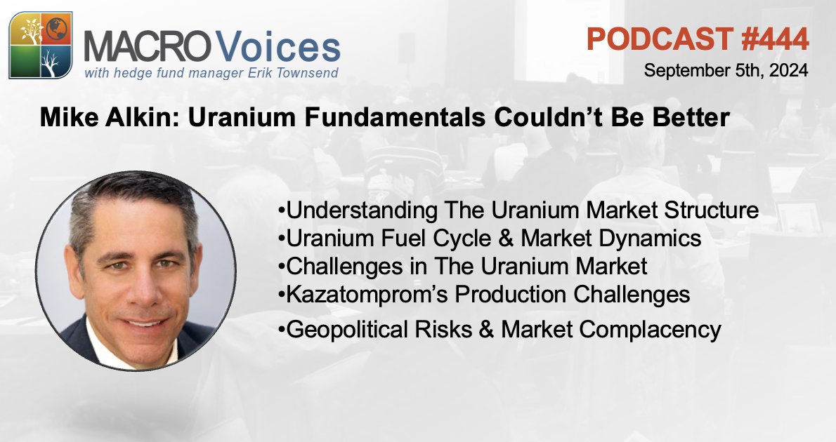MacroVoices's tweet image. MacroVoices @ErikSTownsend &amp;amp; @PatrickCeresna  welcome back, Mike Alkin @SachemCove . They'll cover all aspects of the uranium market, from its structure and the absence of a liquid futures contract, to how utility buyers are compensated and why they tend to remain complacent…