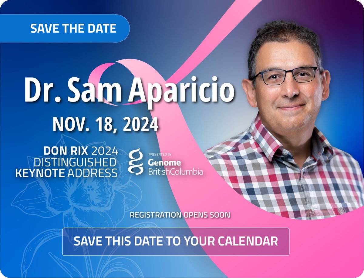 GenomeBC (@genomebc) on Twitter photo π Save the Date! π
Our 2024 #DonRixDistinguishedKeynoteAddress
ποΈ Nov 18, 4:30pm - 7:00pm (PST)
Join <a href="/sajraparicio/">Samuel Aparicio</a> as he explores how the #Genomics revolution changed #CancerManagement and BC's key role in these advancements.
π RSVP: addevent.com/event/Dk228116β¦
#CancerResearch π Save the Date! π
Our 2024 #DonRixDistinguishedKeynoteAddress
ποΈ Nov 18, 4:30pm - 7:00pm (PST)
Join <a href="/sajraparicio/">Samuel Aparicio</a> as he explores how the #Genomics revolution changed #CancerManagement and BC's key role in these advancements.
π RSVP: addevent.com/event/Dk228116β¦
#CancerResearch