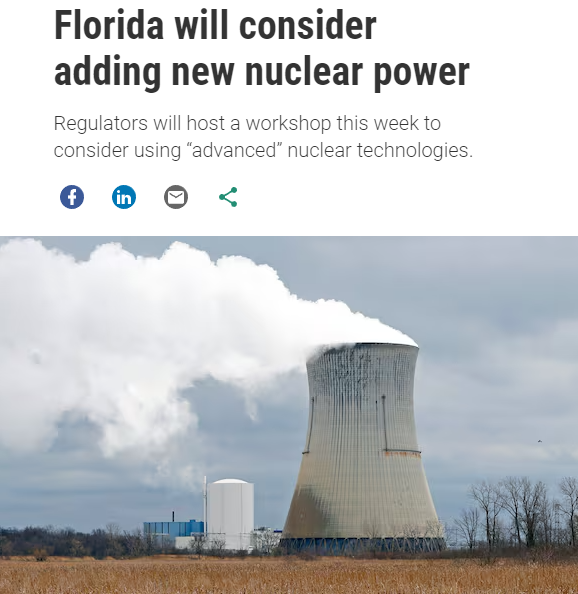 Florida is considering new nuclear plants.  A recent state energy bill directed the Florida Public Service Commission to perform a new nuclear feasability study.  That effort started today.  Article link in reply.

This article also discusses federal activities with respect to