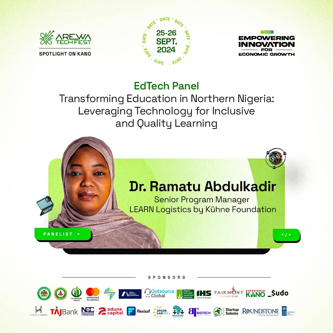 We are excited to announce Dr. Ramatu Abdulkadir, Senior Program Manager at LEARN Logistics by Kühne Foundation as a panelist on the Edtech Panel at Arewa Tech Fest! 

Register: arewatechfest.com 

#ArewaTechFest #EdTech