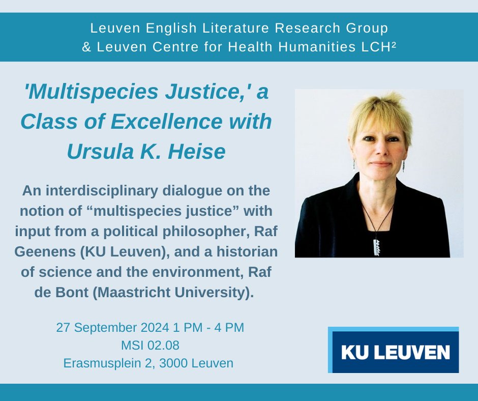 Join us on 27 September for an interdisciplinary dialogue on the notion of “multispecies justice” with @uheise, @rafdebont1 and Raf Geenens! More information -&gt; ghum.kuleuven.be/LCHH/calendar/…