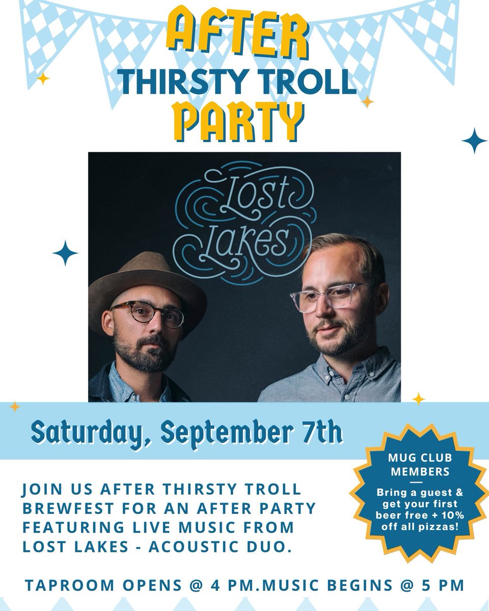 GrumpyTrollBrew's tweet image. Our Thirsty Troll After Party is TOMORROW Saturday, September 7th. The doors open @ 4 pm and music from Lost Lakes starts @ 5 pm.
*Mug Club Members - bring a guest to get your first beer for free + 10% Off all pizzas.