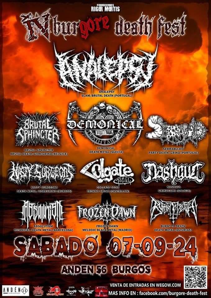 This next Saturday, we will be back in Spain 🇪🇸 for an exclusive show❗🔥

With this killer line-up, there is no doubt that @burgore_death_fest will be a blast 💥

#spanishmetal #goregrind #grindcore #deathmetal #brutaldeathmetal #metal #metalfest #analepsy #serrabulho #demonical