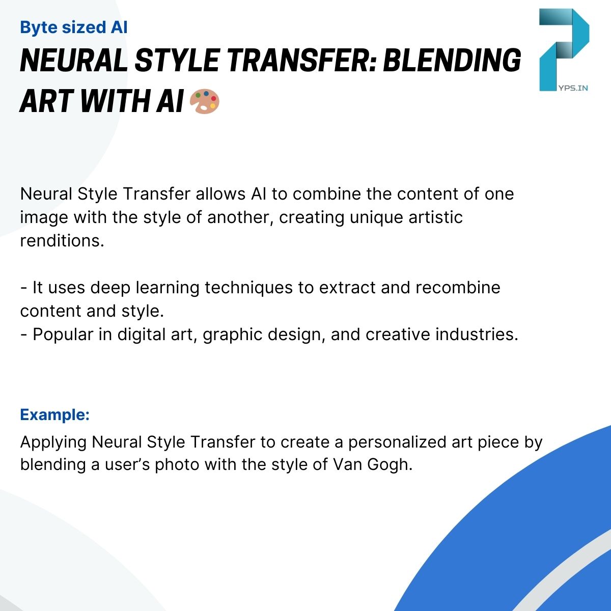 pyps_in's tweet image. Byte Sized AI: Neural Style Transfer: Blending Art with AI 🎨

Combines the content of one image with the style of another using deep learning.

Ex: Merging a photo with Van Gogh’s style.

#AITopics #NeuralStyleTransfer #DeepLearning #AI