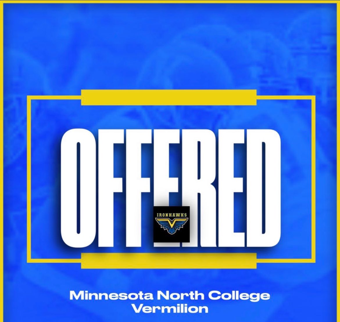 Excited to announce I have received my first offer from Minnesota North College Vermilion!!