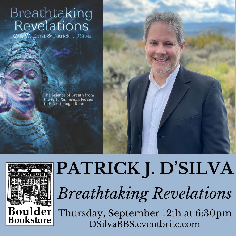Join us next week when local author Patrick J. D'Silva will be here to celebrate his new book from <a href="/SulukPress/">Sulūk Press</a>, "Breathtaking Revelations: The Science of Breath from the "Fifty Kamarupa Verses" to Hazrat Inayat Khan" - get tickets to attend at DSilvaBBS.eventbrite.com!
