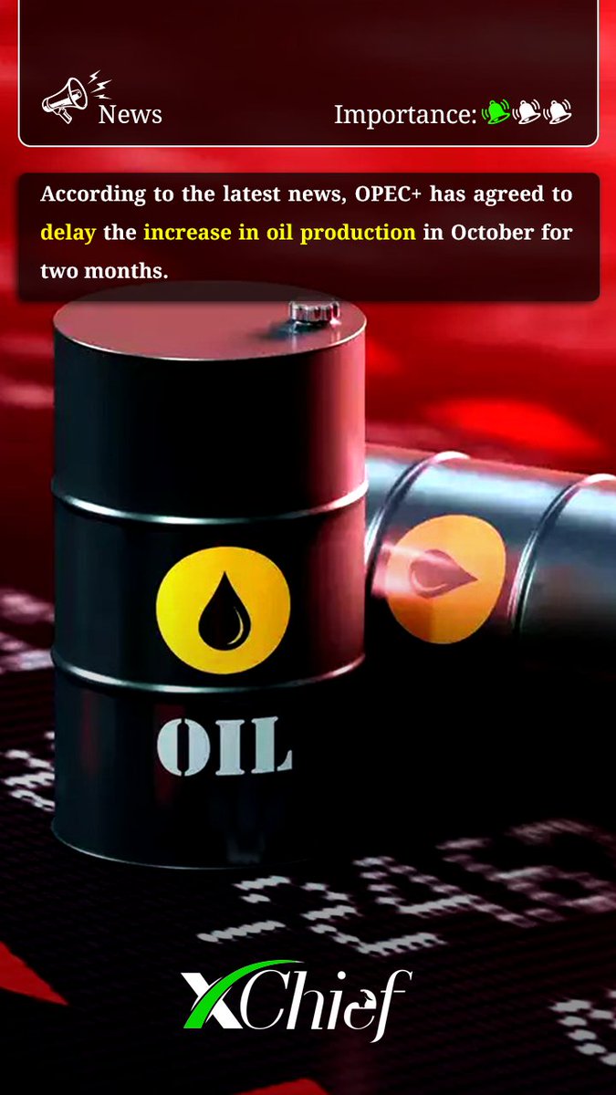 xChief_Global's tweet image. #OPEC #OilProduction #OPECPlus #EnergyNews #OilPrices #GlobalEconomy #MarketTrends #EnergyCrisis #FuelPrices #SustainableEnergy #OilMarket #EconomicImpact #Petroleum #EnergyPolicy #SupplyChain