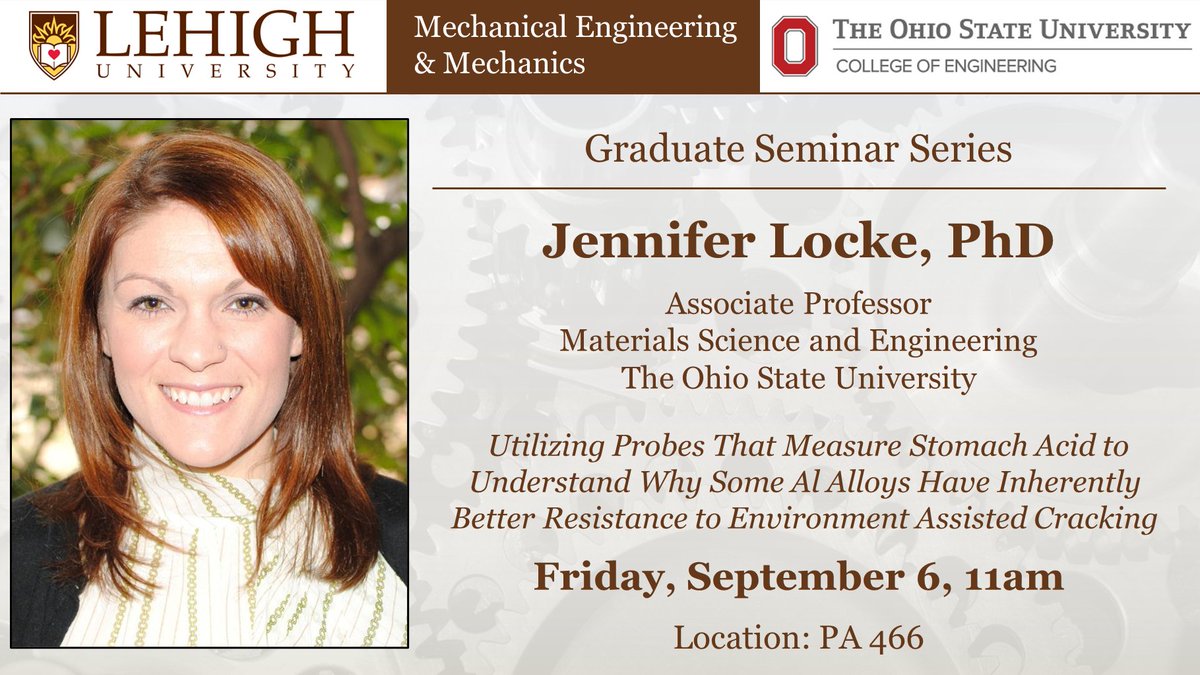 Lehigh MEM (@lehighmem) on Twitter photo Join us on Friday as we kick off our fall seminar series with a visit from Dr. Jennifer Locke from <a href="/OSUMaterials/">Ohio State Materials Science and Engineering</a> for a talk focusing on corrosion resistance in metals. engineering.lehigh.edu/meche/lehigh-m… Join us on Friday as we kick off our fall seminar series with a visit from Dr. Jennifer Locke from <a href="/OSUMaterials/">Ohio State Materials Science and Engineering</a> for a talk focusing on corrosion resistance in metals. engineering.lehigh.edu/meche/lehigh-m…