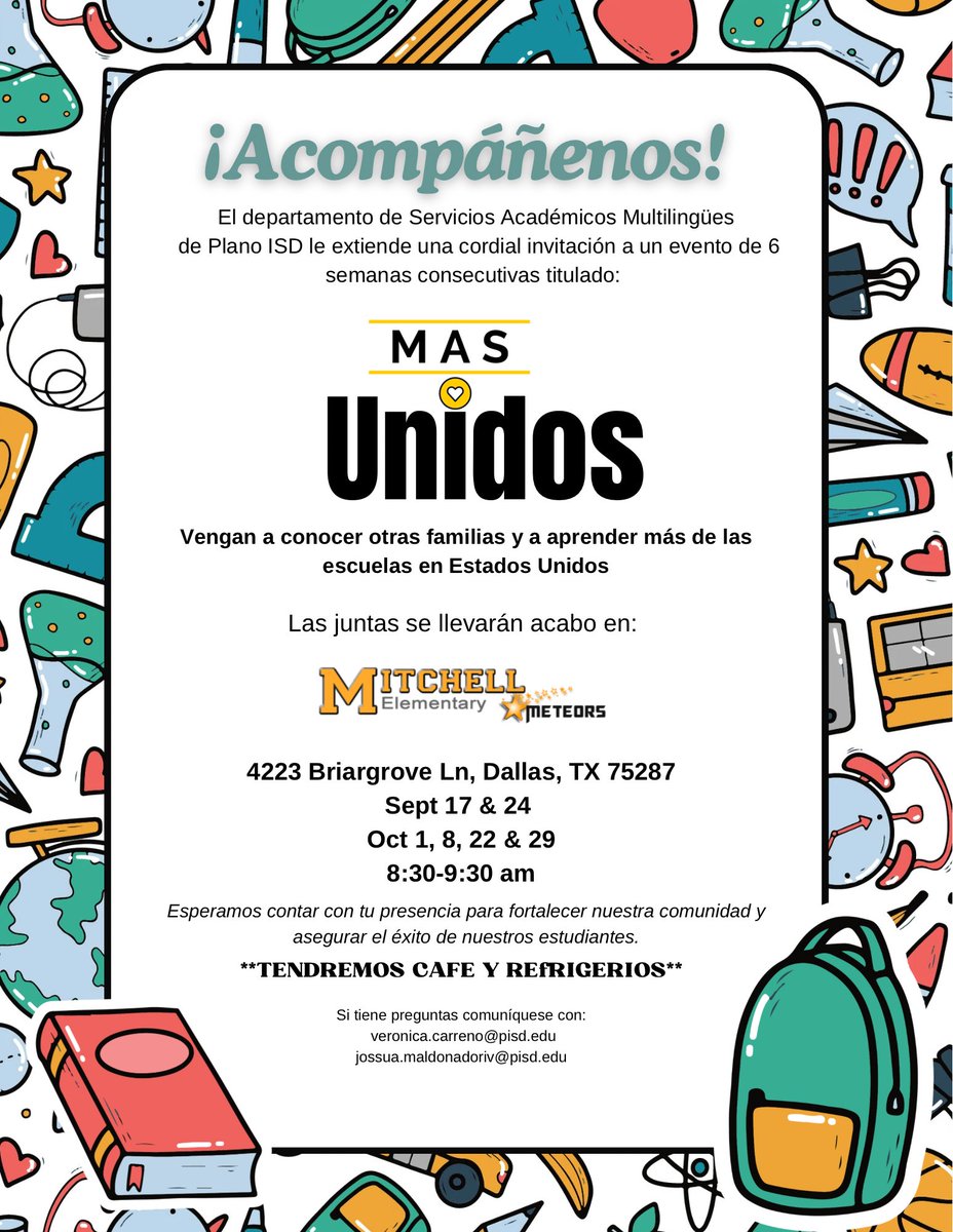 Vengan a conocer otras familias y a aprender más de las escuelas en Estados Unidos. Sept 17, 8:30 am Mitchell elementary. Todos están invitados!
