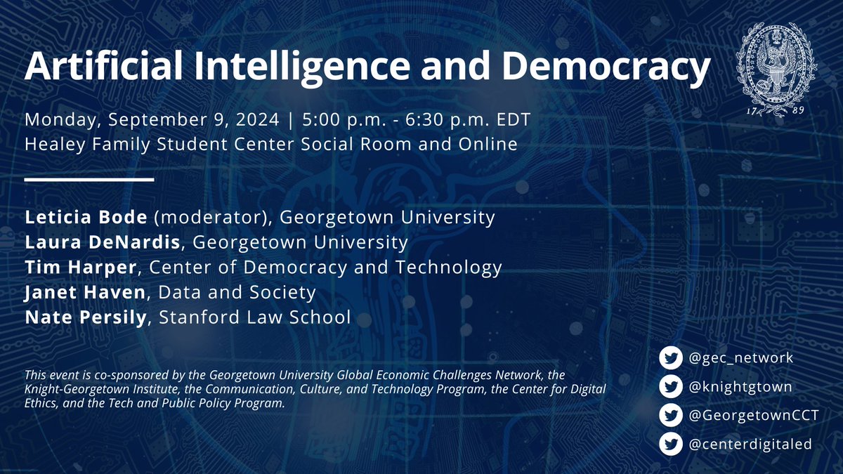 Global Economic Challenges Network (@gec_network) on Twitter photo Join us on Monday, September 9 for a discussion on the role of AI and how it may affect the upcoming U.S. presidential election. Co-sponsored by <a href="/knightgtown/">Knight-Georgetown Institute (KGI)</a>, <a href="/GeorgetownCCT/">Georgetown CCT</a>, <a href="/centerdigitaled/">Center for Digital Education (CDE)</a>, and the Tech and Public Policy Program. RSVP here: global.georgetown.edu/events/artific… Join us on Monday, September 9 for a discussion on the role of AI and how it may affect the upcoming U.S. presidential election. Co-sponsored by <a href="/knightgtown/">Knight-Georgetown Institute (KGI)</a>, <a href="/GeorgetownCCT/">Georgetown CCT</a>, <a href="/centerdigitaled/">Center for Digital Education (CDE)</a>, and the Tech and Public Policy Program. RSVP here: global.georgetown.edu/events/artific…