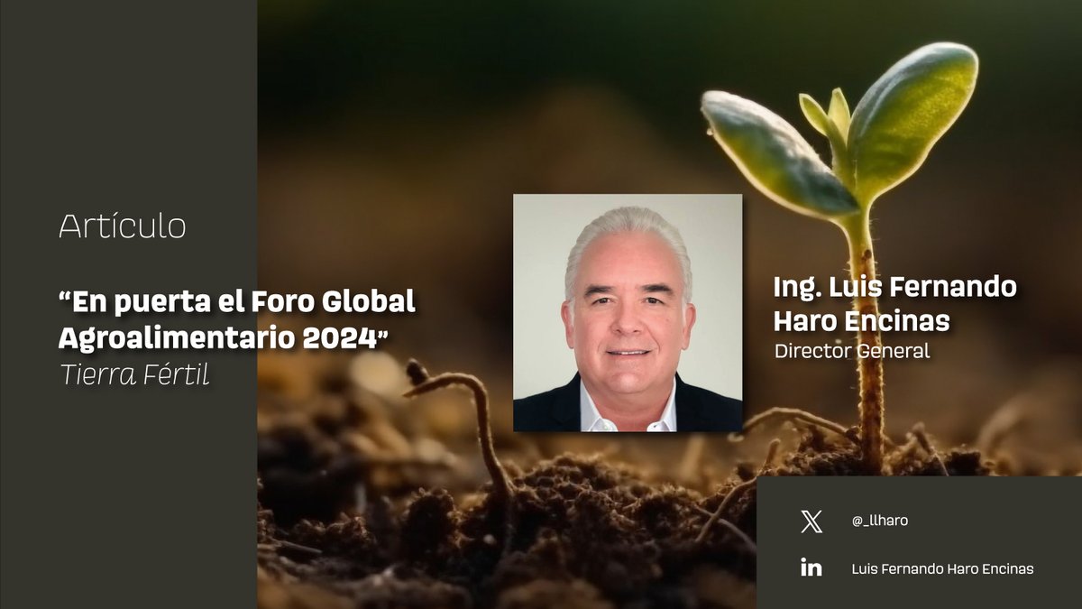 CNAgropecuario's tweet photo. Articulo "En puerta el Foro Global Agroalimentario 2024" en @TierraFertilMex  por @_lharo

El objetivo general de esta edición es el de coadyuvar con la vinculación entre los eslabones de la cadena productiva e incidir en la definición de políticas públicas para enfrentar los retos en la producción de alimentos ante una demanda cada vez mayor... 

Leer: https://t.co/sJlrggS80w