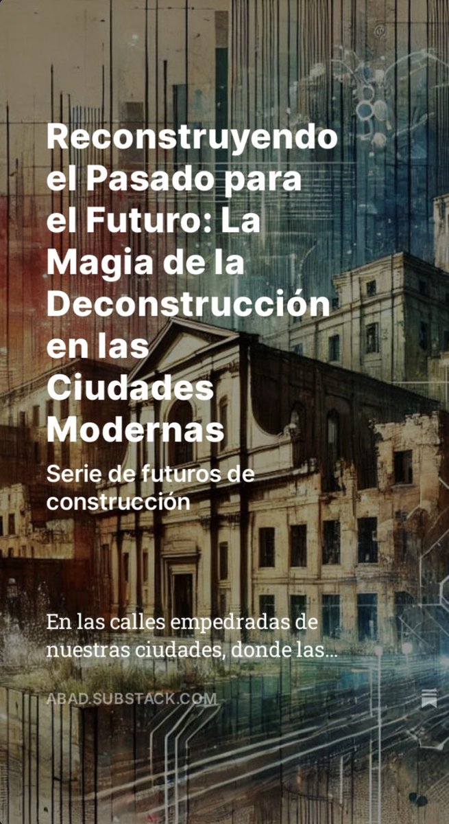 Te invito a leerlo abad.substack.com/p/reconstruyen…
