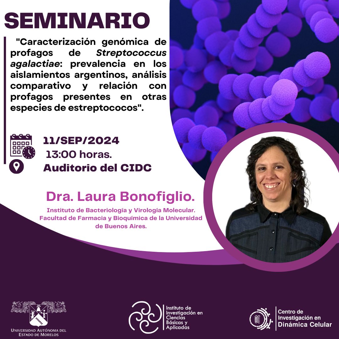 uaemorelos's tweet image. Centro de Investigación en Dinámica Celular #CIDC | Seminario | Caracterización genómica de profagos de Streptococcus agalactiae | #SomosUAEM