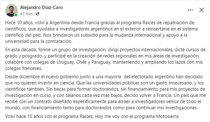 Un investigador en informática que se va a Francia. 
Algunos estados saben porqué llegaron a ser desarrollados y saben que esas políticas se deben sostener en el tiempo.