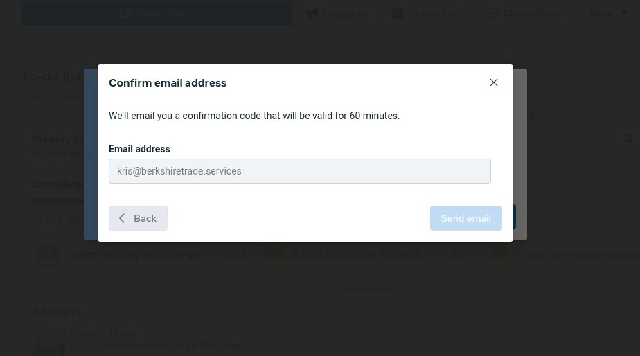 Godd4k's tweet photo. Business suite is asking me to verify my email address but the flow is broken! I do receive the code via email however the modal does not update to allow me to enter it, this means I cannot access my business account/messages.

Anybody else has this issue? https://t.co/78VBIkrauz