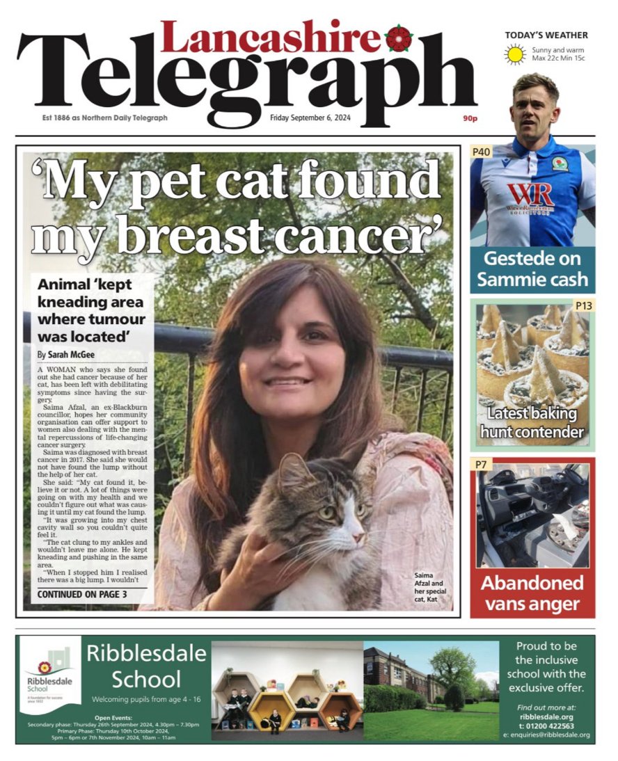 Lancashire Telegraph: "'MY PET CAT FOUND MY BREAST CANCER'"
<a href="/Sarah_McGee123/">Sarah McGee</a> reports for @LancsTelegraph.
FULL STORY: t.ly/cdQw9
Blackburn's Saima Afzal claims her pet cat helped discover a Breast Cancer diagnosis.
#LancashireTelegraph
#IBPapers
#TomorrowsPapersToday